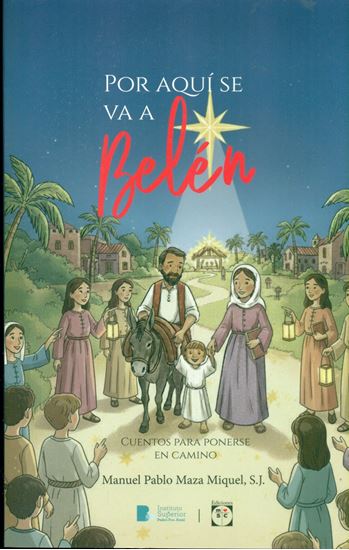 Imagen de POR AQUI SE VA A BELEN