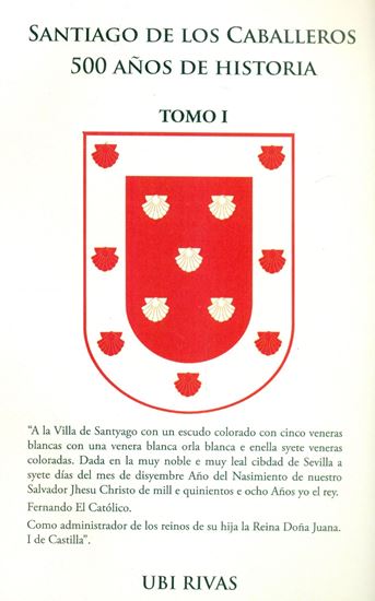 Imagen de SANTIAGO DE LOS CABALLEROS (TOMO I Y II)