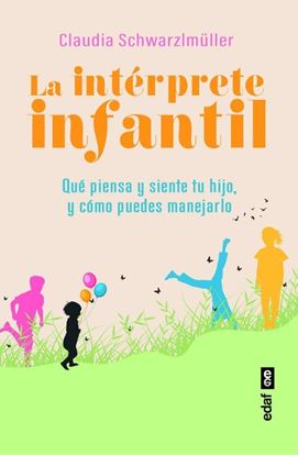 Imagen de LA INTERPRETE INFANTIL