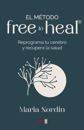 Imagen de EL METODO FREE TO HEAL