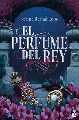 Imagen de EL PERFUME DEL REY (BOL)