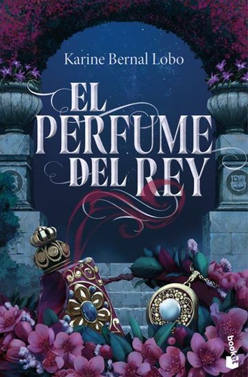 Imagen de EL PERFUME DEL REY (BOL)