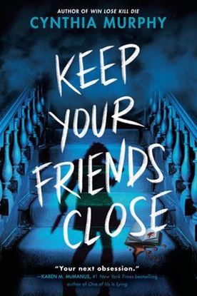 Imagen de KEEP YOUR FRIENDS CLOSE