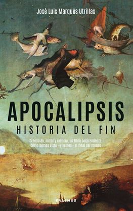 Imagen de APOCALIPSIS. HISTORIA DEL FIN