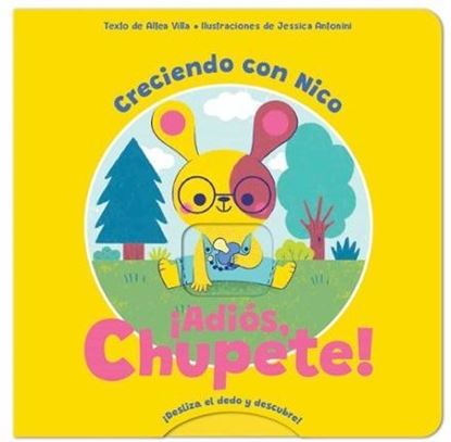 Imagen de PRIMEROS RETOS. ¡ADIOS CHUPETE!