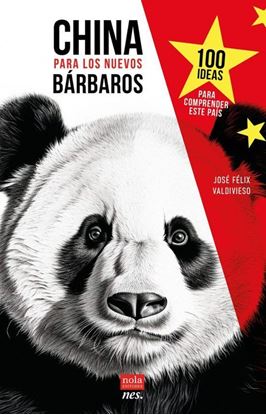 Imagen de CHINA PARA LOS NUEVOS BARBAROS
