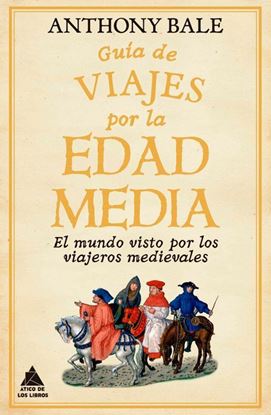 Imagen de GUIA DE VIAJES POR LA EDAD MEDIA