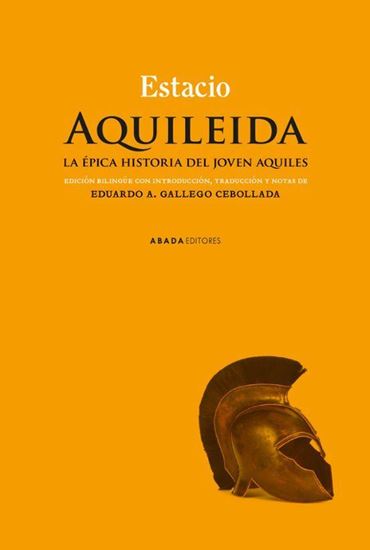Imagen de AQUILEIDA. LA EPICA HISTORIA DEL JOVEN A