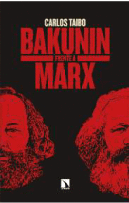 Imagen de BAKUNIN FRENTE A MARX