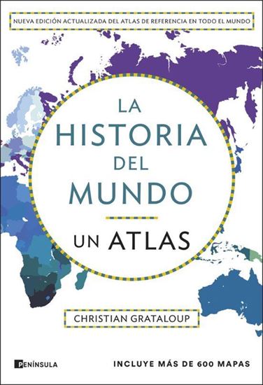 Imagen de LA HISTORIA DEL MUNDO. UN ATLAS (ED AMP)