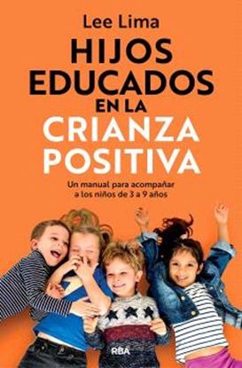 Imagen de HIJOS EDUCADOS EN LA CRIANZA POSITIVA