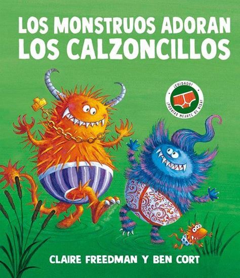 Imagen de LOS MONSTRUOS ADORAN LOS CALZONCILLOS