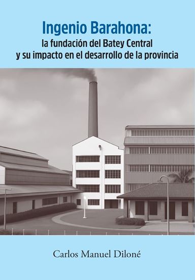 Imagen de INGENIO BARAHONA: FUNDACION DEL BATEY C.