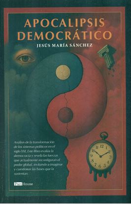 Imagen de APOCALIPSIS DEMOCRATICO