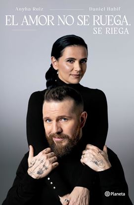 Imagen de EL AMOR NO SE RUEGA, SE RIEGA (MX)