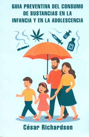 Imagen de GUIA PREVENTIVA DEL CONSUMO DE SUSTA.