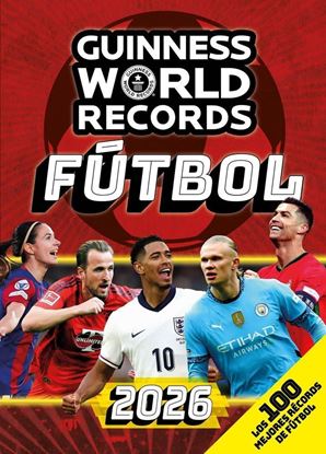 Imagen de GUINNESS WORLD RECORDS 2026. FUTBOL