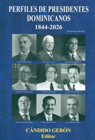 Imagen de PERFILES DE PRESIDENTES DOM. (1844-2026)