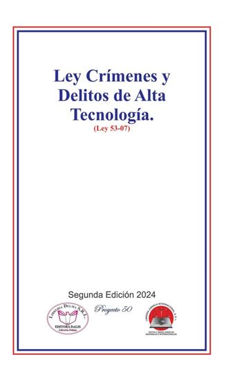 Imagen de LEY NO. 53-07 CONTRA CRIMENES Y DELITOS