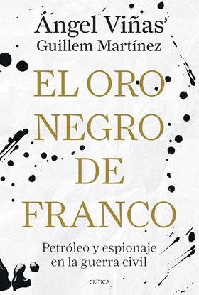 Imagen de EL ORO NEGRO DE FRANCO