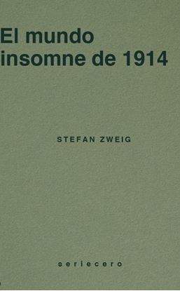 Imagen de EL MUNDO INSOMNE DE 1914