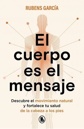 Imagen de EL CUERPO ES EL MENSAJE