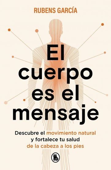 Imagen de EL CUERPO ES EL MENSAJE