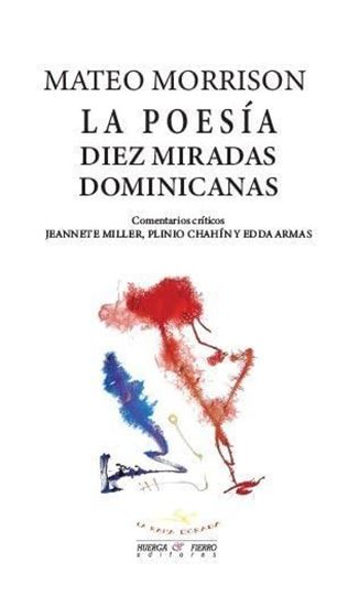 Imagen de LA POESIA DIEZ MIRADAS DOMINICANAS