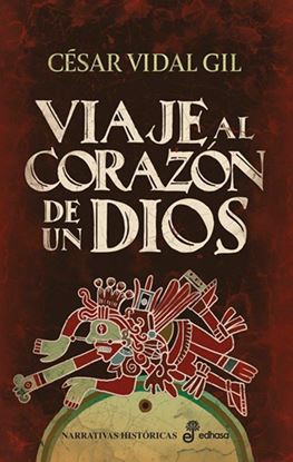 Imagen de VIAJE AL CORAZON DE UN DIOS