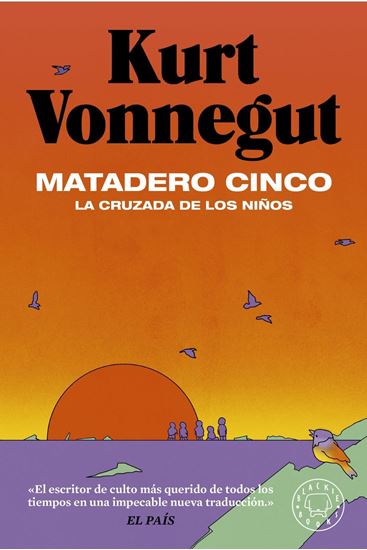 Imagen de MATADERO CINCO. LA CRUZADA DE LOS NIÑOS