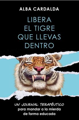 Imagen de LIBERA EL TIGRE QUE LLEVAS DENTRO (AR)