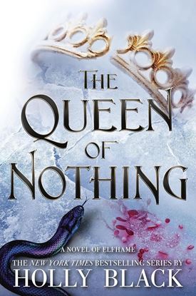 Imagen de THE QUEEN OF NOTHING (3) (HC)
