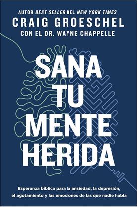 Imagen de SANA TU MENTE HERIDA