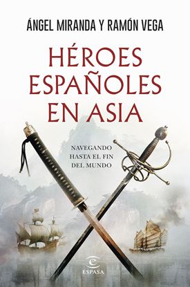 Imagen de HEROES ESPAÑOLES EN ASIA