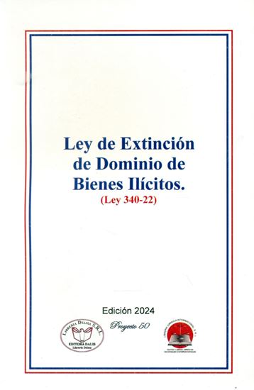 Imagen de LEY 340-22 QUE REGULA EL PROCESO DE EXT.
