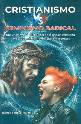 Imagen de CRISTIANISMO VS FEMINISMO RADICAL