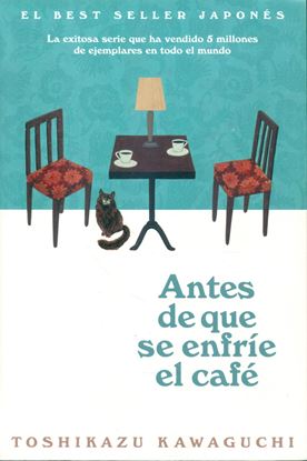 Imagen de ANTES DE QUE SE ENFRIE EL CAFE(LI) (BOL)