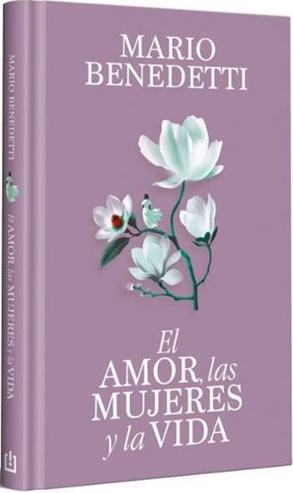 Imagen de EL AMOR, LAS MUJERES Y LA VIDA (BOL)