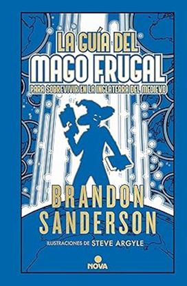 Imagen de LA GUIA DEL MAGO FRUGAL PARA SOBRE (BOL)