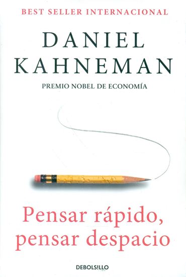 Imagen de PENSAR RAPIDO, PENSAR DESPACIO(LI) (BOL)