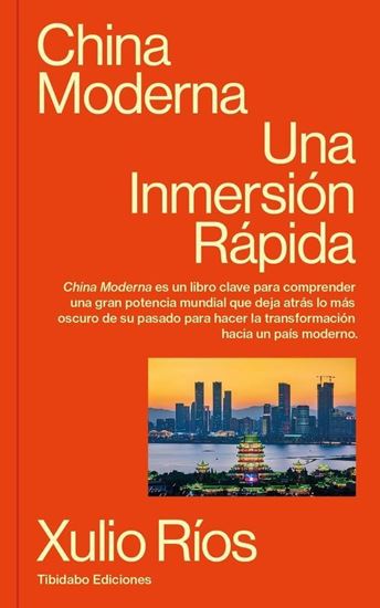 Imagen de CHINA MODERNA. UNA INMERSION RAPIDA
