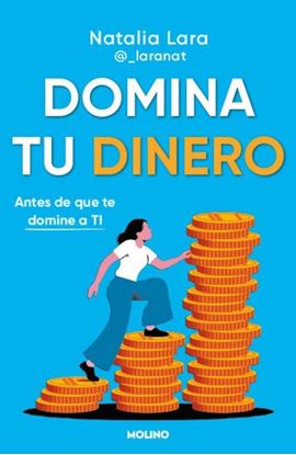 Imagen de DOMINA TU DINERO (ANTES DE QUE TE DOM)