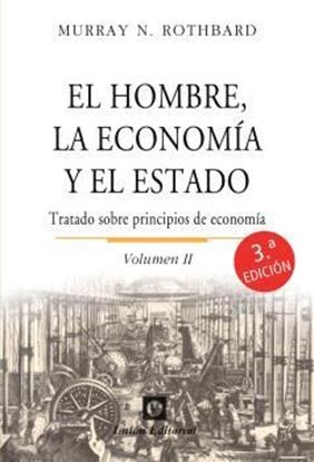 Imagen de EL HOMBRE, LA ECONOMIA Y EL ESTADO  II