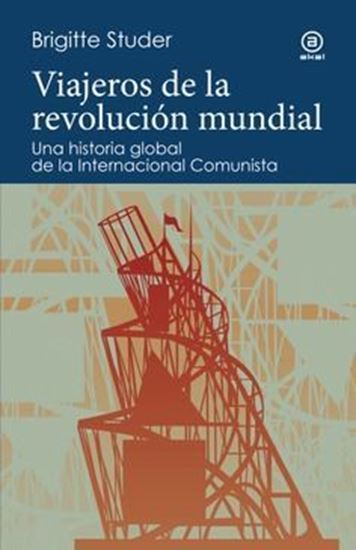 Imagen de VIAJEROS DE LA REVOLUCION MUNDIAL