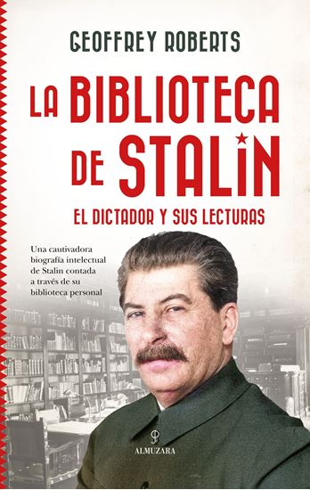 Imagen de LA BIBLIOTECA DE STALIN