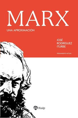 Imagen de MARX. UNA APROXIMACION