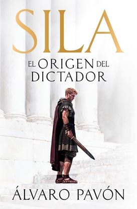 Imagen de SILA, EL ORIGEN DE UN DICTADOR