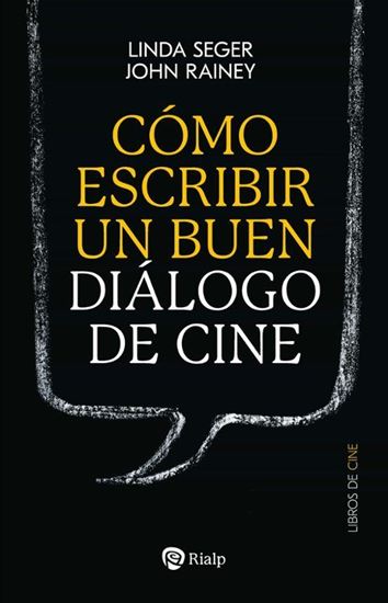 Imagen de COMO ESCRIBIR UN BUEN DIALOGO DE CINE