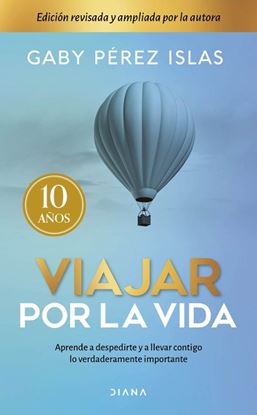 Imagen de VIAJAR POR LA VIDA. 10 ANIVERSARIO