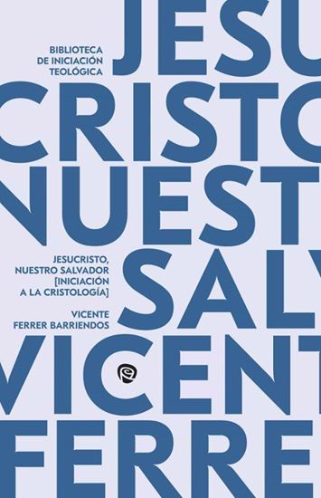 Imagen de JESUCRISTO, NUESTRO SALVADOR